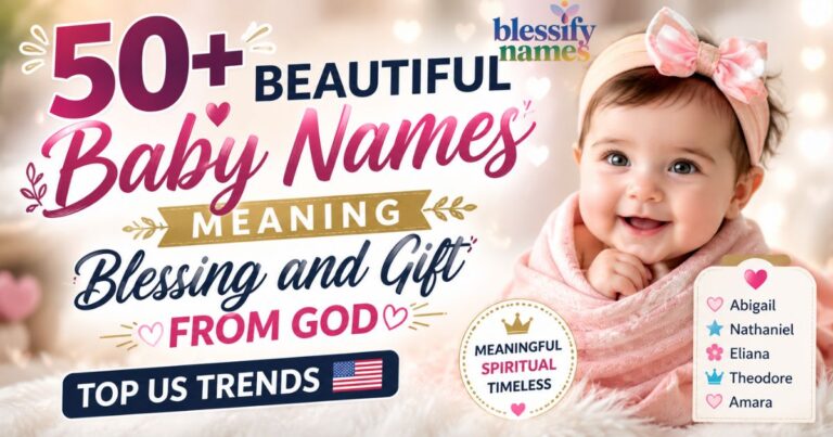 50-beautiful-baby-names-meaning-blessing-and-gift-from-god-top-us-trends